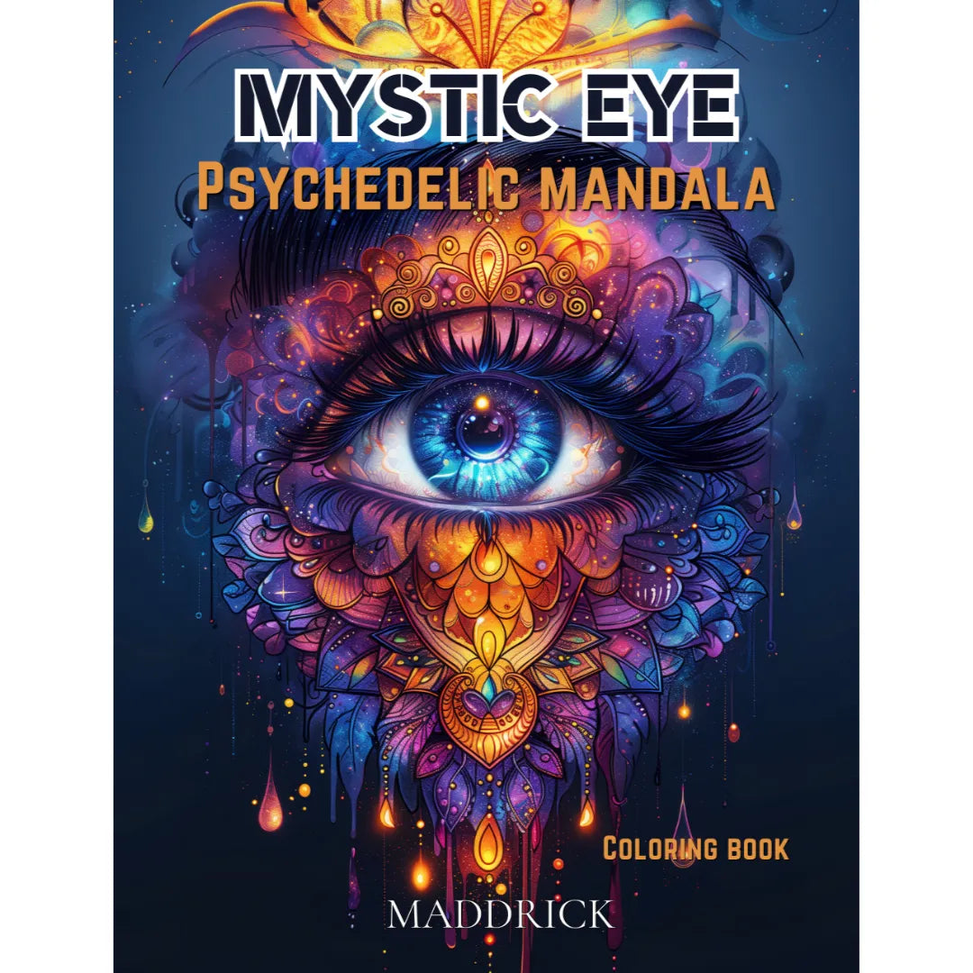 Mystic Eye Psychedelic Mandala : Coloring book for adults featuring over 100 small mandalas