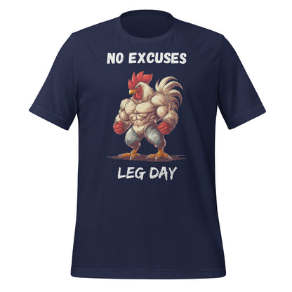 No Excuses, Leg Day(anglais) Poulet Athlétique T-shirt unisexe