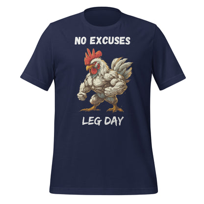 No Excuses, Leg Day Strong Chicken Unisex t-shirt