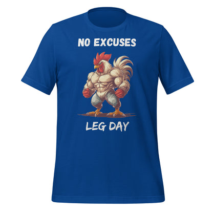 No Excuses, Leg Day(anglais) Poulet Athlétique T-shirt unisexe