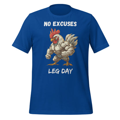 No Excuses, Leg Day(anglais) Poulet musclé T-shirt unisexe